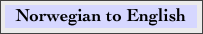 Norwegian to English
